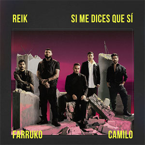 Disco Si Me Dices Que Sí de Reik
