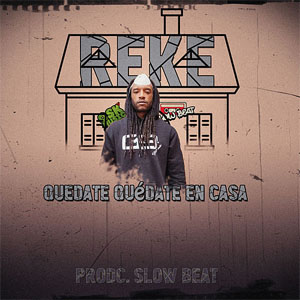 Álbum Quedate Quédate En Casa de Reke