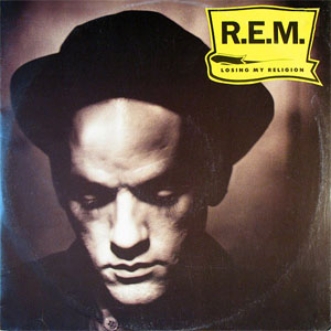 Disco Losing My Religion de R.E.M.