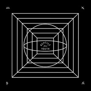 Disco Reptile Youth (Deluxe Edition) de Reptile Youth