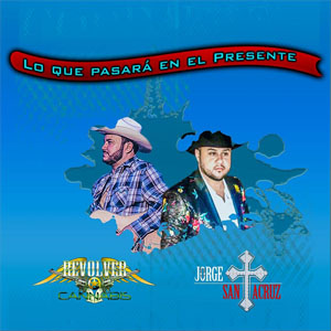 Disco Lo Que Pasará en el Presente  de Revolver Cannabis