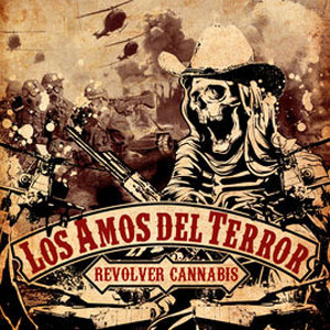 Disco Los Amos del Terror - EP de Revolver Cannabis