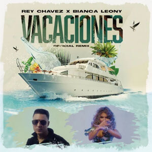 Disco Vacaciones (Remix) de Rey Chavez