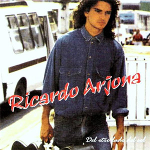 Disco Del Otro Lado Del Sol de Ricardo Arjona