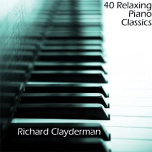 Disco 40 Relaxing Piano Classics de Richard Clayderman