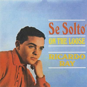 Disco Se Solto' - On The Loose de Richie Ray