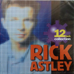 Disco 12 Inch Collection de Rick Astley