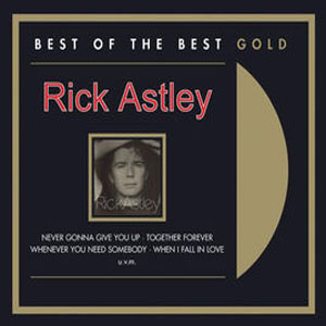 Disco Best Of The Best Gold de Rick Astley