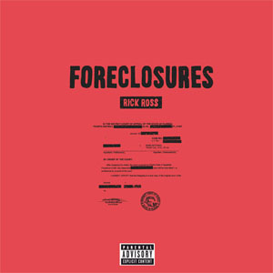 Disco Foreclosures de Rick Ross