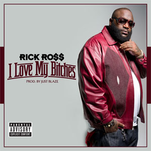 Disco I Love My Bitches de Rick Ross