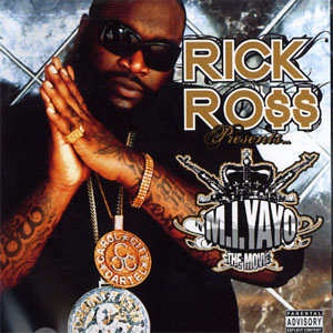 Disco M.I. Yayo (Soundtrack & Documentary) de Rick Ross