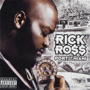 Disco Port Of Miami de Rick Ross