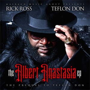 Disco The Albert Anastasia EP de Rick Ross
