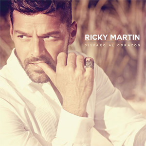 Disco Disparo Al Corazón de Ricky Martin