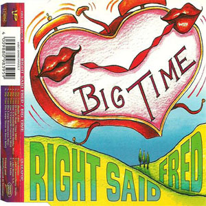 Disco Big Time de Right Said Fred