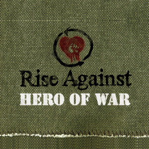 Disco Hero Of War de Rise Against
