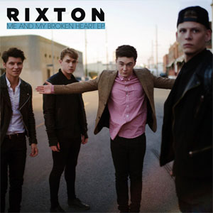 Disco Me And My Broken Heart - EP de Rixton - Push Baby