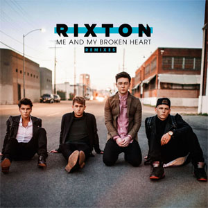Disco Me And My Broken Heart (Remixes) de Rixton - Push Baby