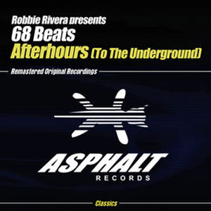 Disco Afterhours (To the Underground) de Robbie Rivera