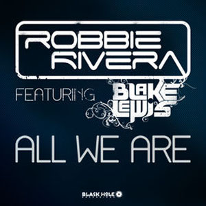 Disco All We Are  de Robbie Rivera