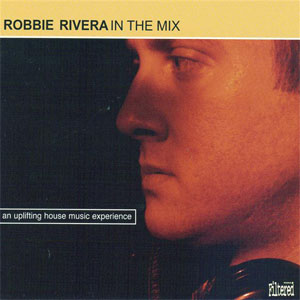 Disco In The Mix de Robbie Rivera
