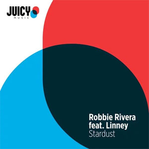 Disco Stardust  de Robbie Rivera