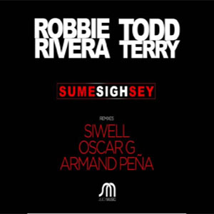 Disco Sume Sigh Sey (Remixes)  de Robbie Rivera