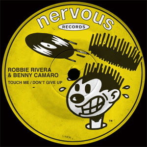 Disco Touch Me / Don't Give Up de Robbie Rivera