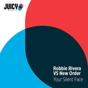 Disco Your Silent Face  de Robbie Rivera