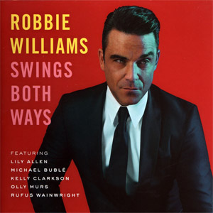 Disco Swings Both Ways (Deluxe Edition) de Robbie Williams