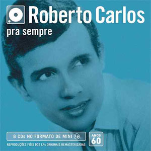 Disco Box Roberto Carlos - Anos 60 (Remasterizada) de Roberto Carlos