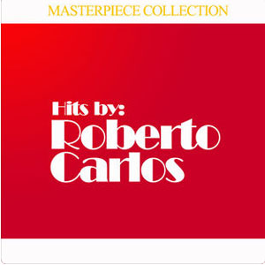 Disco Hits by Roberto Carlos de Roberto Carlos
