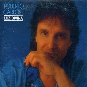 Disco Luz Divina de Roberto Carlos