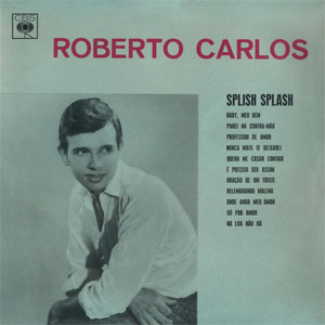 Disco Splish Splash de Roberto Carlos