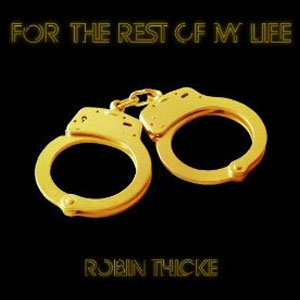Disco For The Rest Of My Life de Robin Thicke