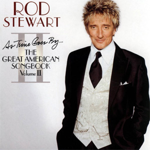 Disco As Time Goes Back (The Great American Songbook Volume 2) de Rod Stewart