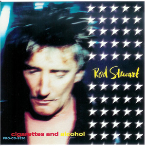 Disco Cigarettes And Alcohol de Rod Stewart