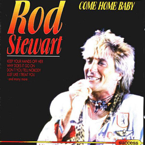 Disco Come Home Baby de Rod Stewart