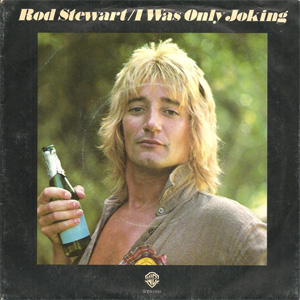 Disco I Was Only Joking de Rod Stewart