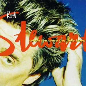 Disco When We Were The New Boys de Rod Stewart