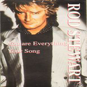 Disco You Are Everything / Your Song de Rod Stewart