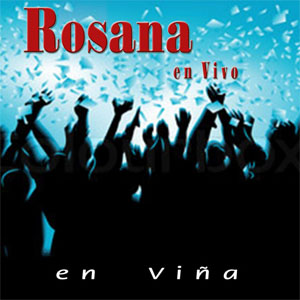Disco En Vivo En Viña de Rosana