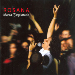 Disco Marca Registrada de Rosana