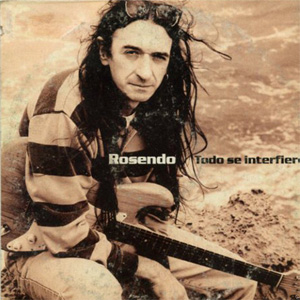 Disco Todo Se Interfiere de Rosendo Mercado