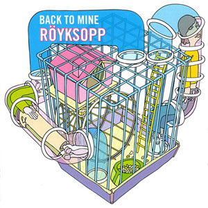 Disco Back To Mine de Royksopp
