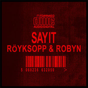 Disco Sayit de Royksopp