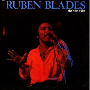 Disco Doble Filo de Rubén Blades