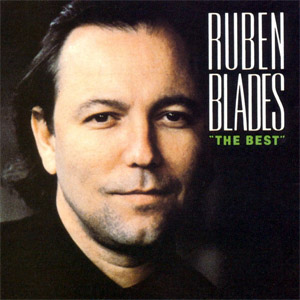 Disco The Best Of Ruben Blades de Rubén Blades