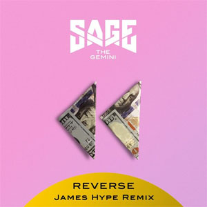 Disco Reverse (James Hype Remix)  de Sage The Gemini