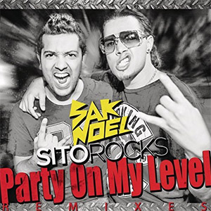 Disco Party On My Level  (Remixes) de Sak Noel